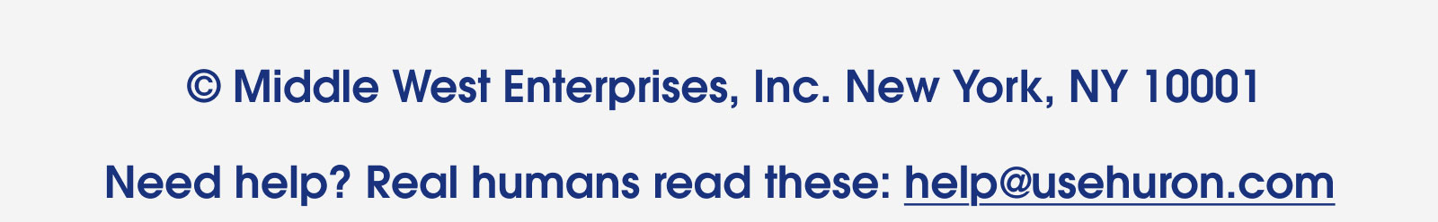 Need help? help@usehuron.com Need help? help@usehuron.com