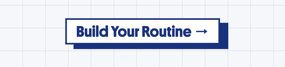 Build your routine with Huron