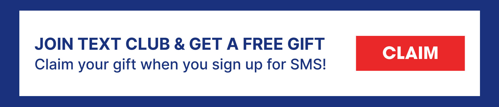 Join Text Club & Get a Free Gift Join Text Club & Get a Free Gift