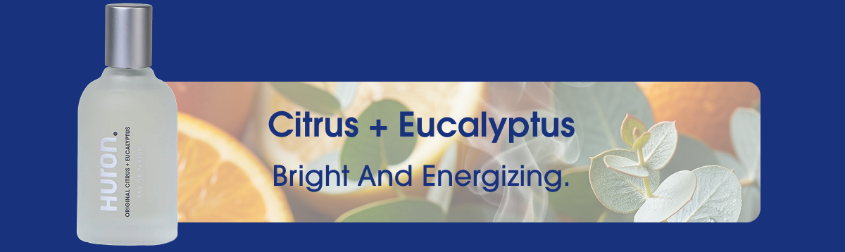 Citrus + Eucalyptus