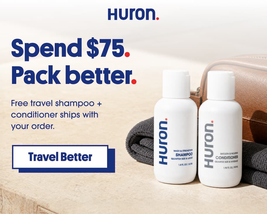 Spend $75. Pack better. Free travel shampoo + conditioner ships with your order. CTA: Travel Better.