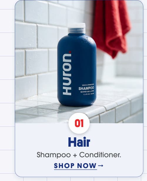 Huron Shampoo + Conditioner