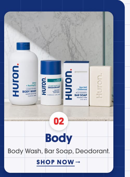Huron Body Wash, Deodorant, Bar Soap