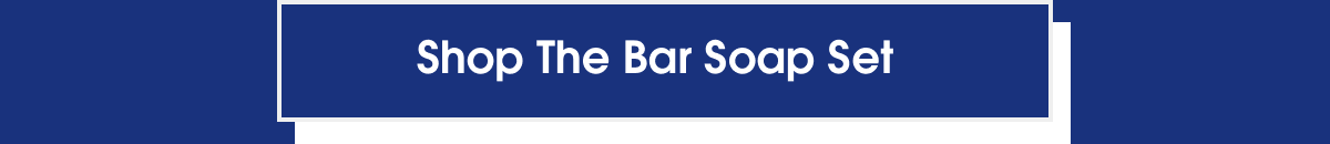 Shop the bar soap set