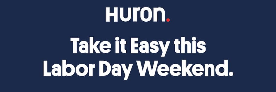 Take it Easy this Labor Day Weekend.