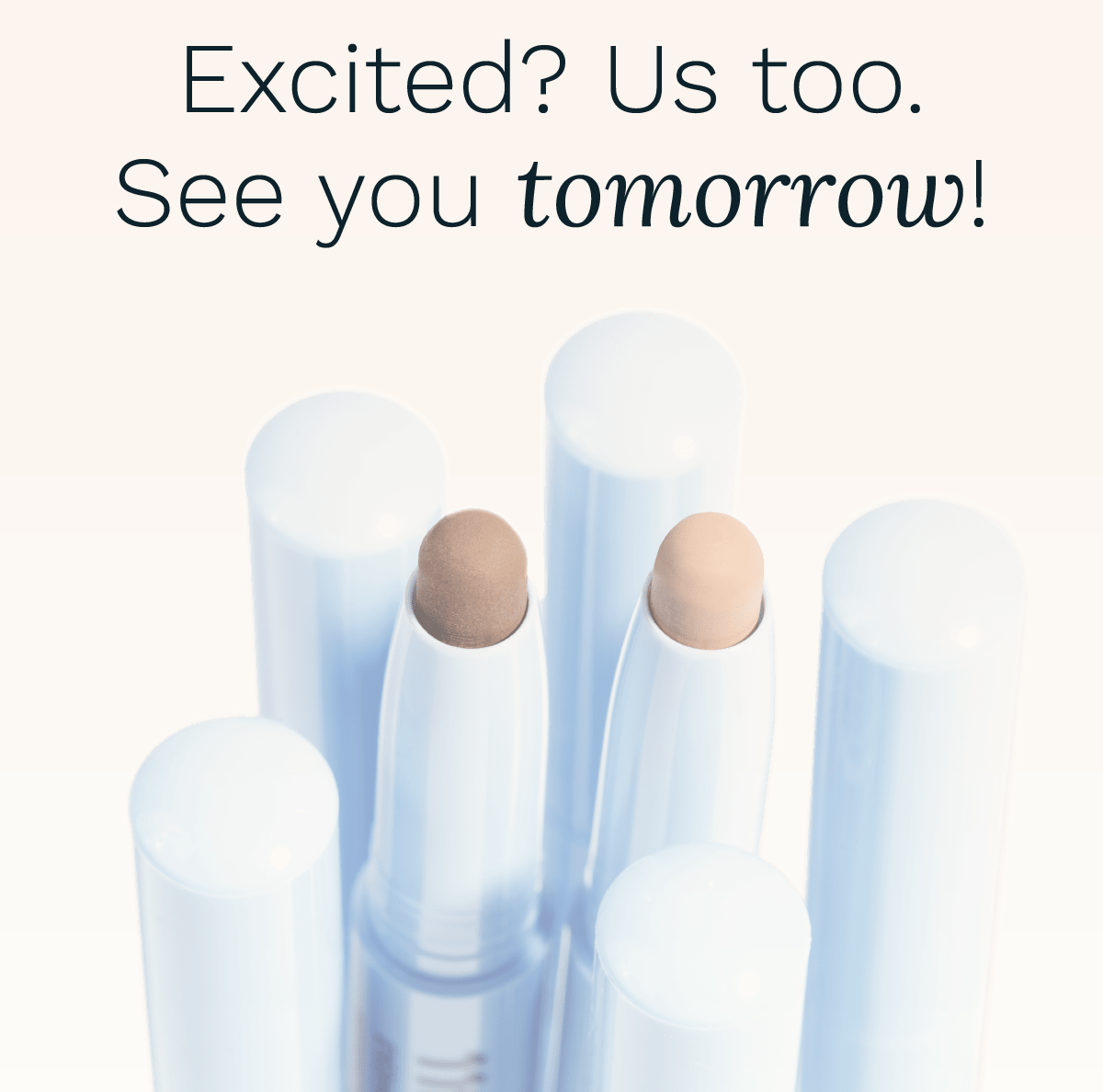Excited? Us too. See you tomorrow. 