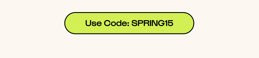 Click to Use Code: SPRING15