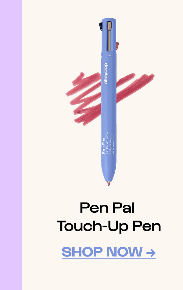 Shop Now. Pen Pal Touch-Up Pen.