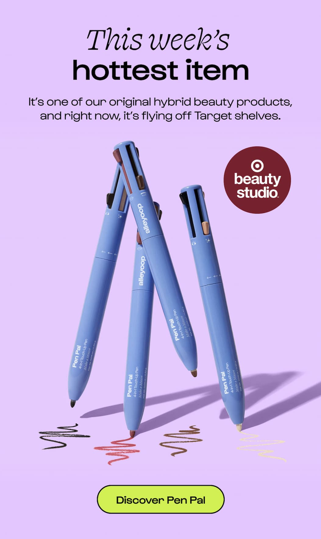 This week's hottest item - it's one of our original hybrid beauty products, and right now, it's flying off Target shelves.