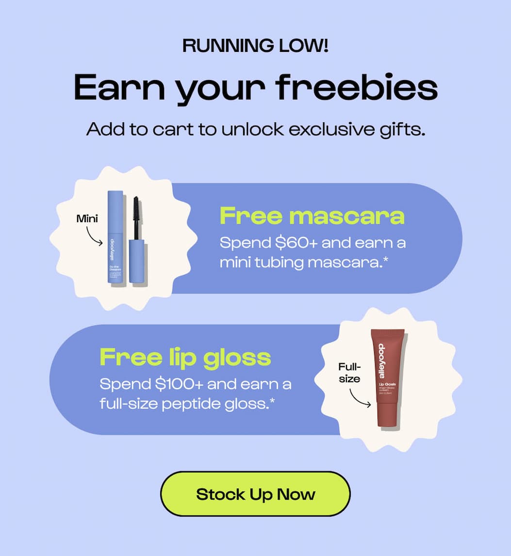 Earn your freebies Add to cart to unlock exclusive gifts.