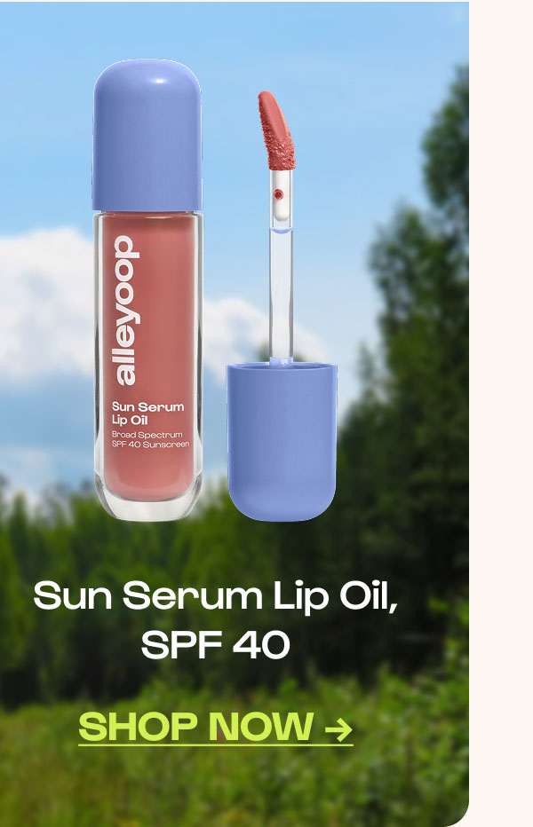 Shop Now. Sun Serum Lip Oil SPF 40