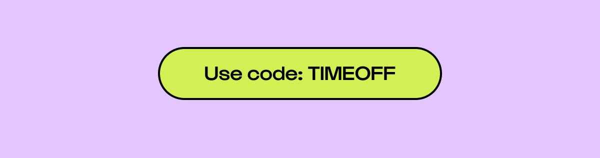 20% off with TIMEOFF