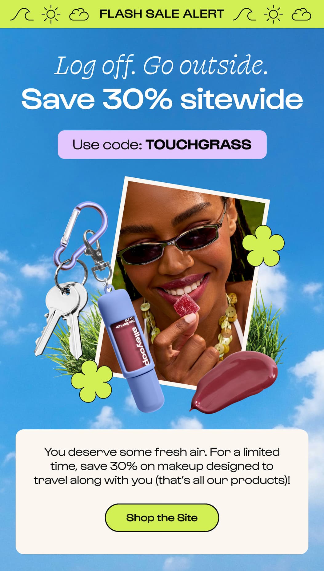 Use code TOUCHGRASS