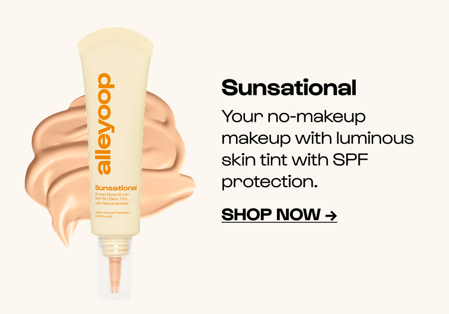 Sunsational Your no-makeup makeup with SPF built in, light, luminous, and never heavy. Click to Shop Now →