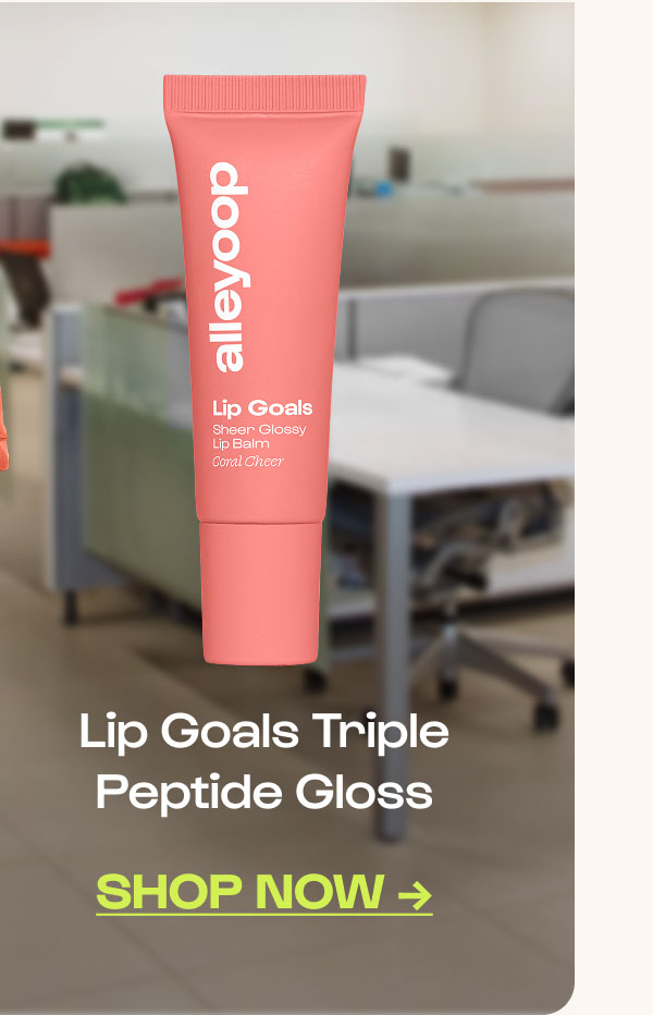 Shop Now. Lip Goals Triple Peptide Gloss.