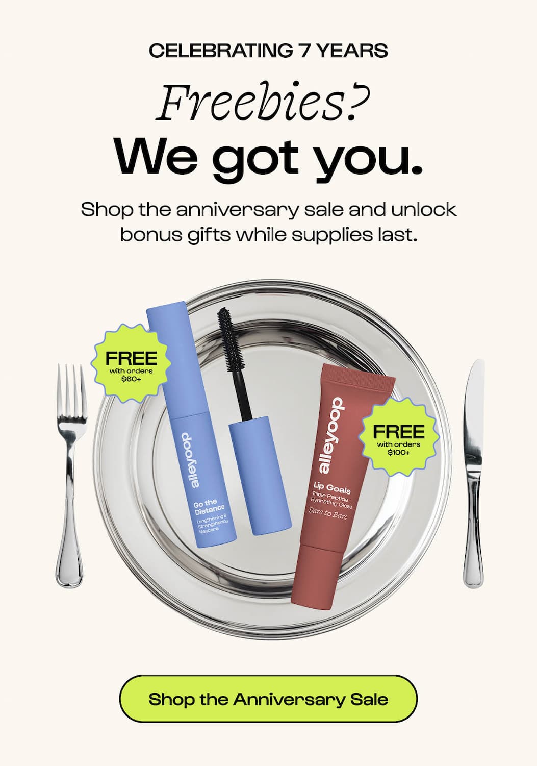 Freebies? We got you. Shop the anniversary sale and unlock bonus gifts while supplies last.
