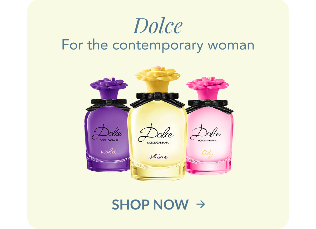 Dolce - for the contemporary woman