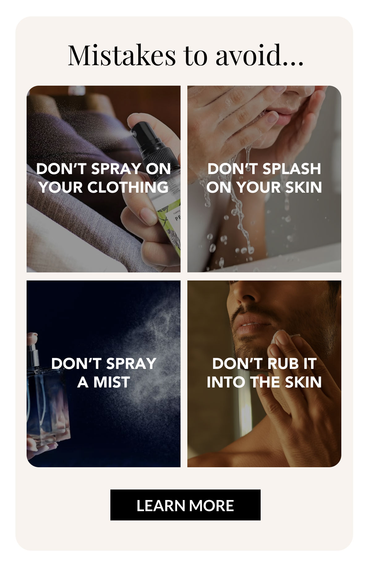 Mistakes to avoid… LEARN MORE