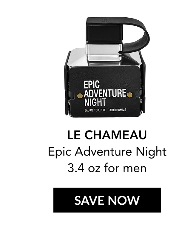 LE CHAMEAU Epic Adventure Night 3.4 oz for men