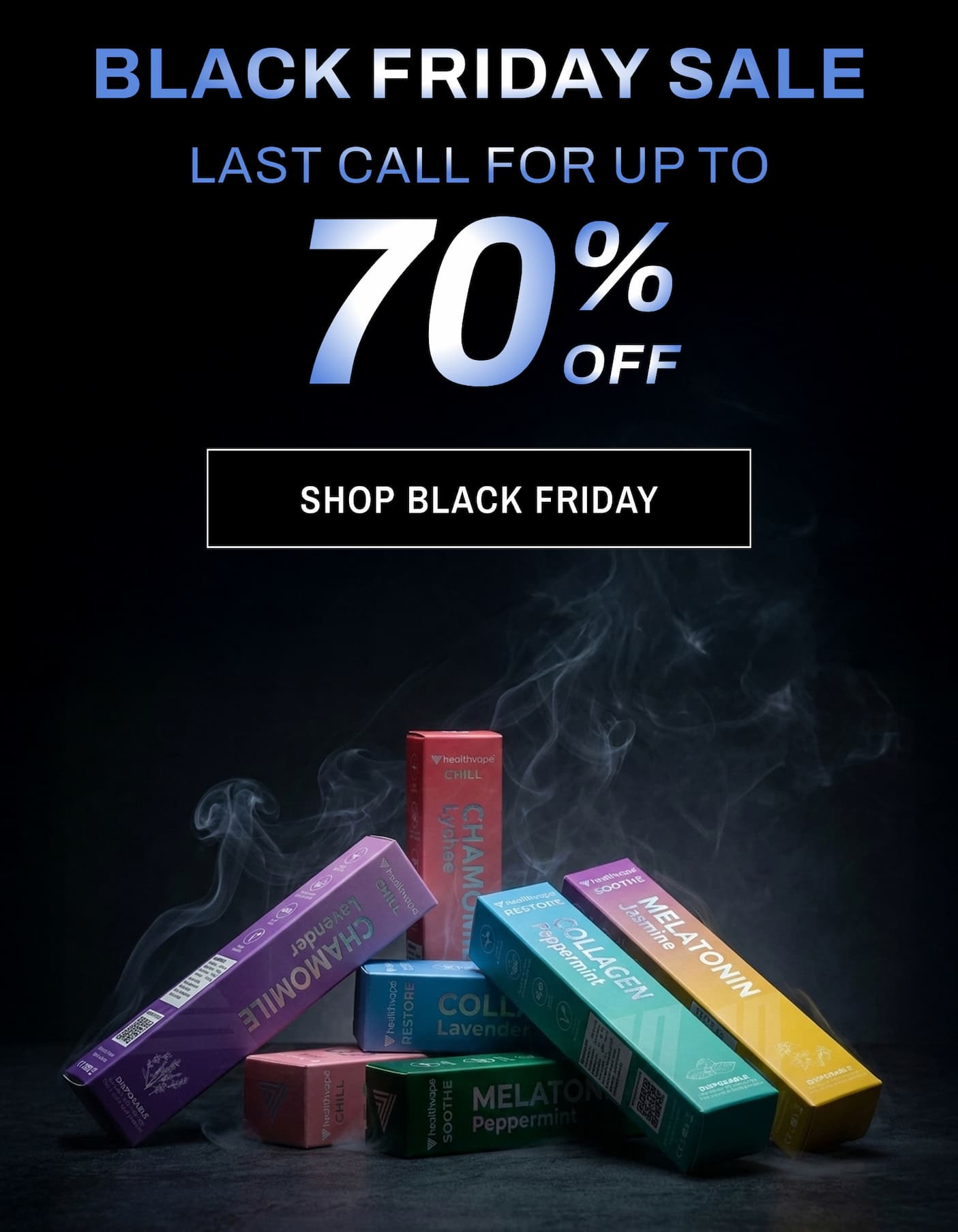 Black Friday Sale. LAST CALL FOR UP TO. 70% Off. Shop Black Friday