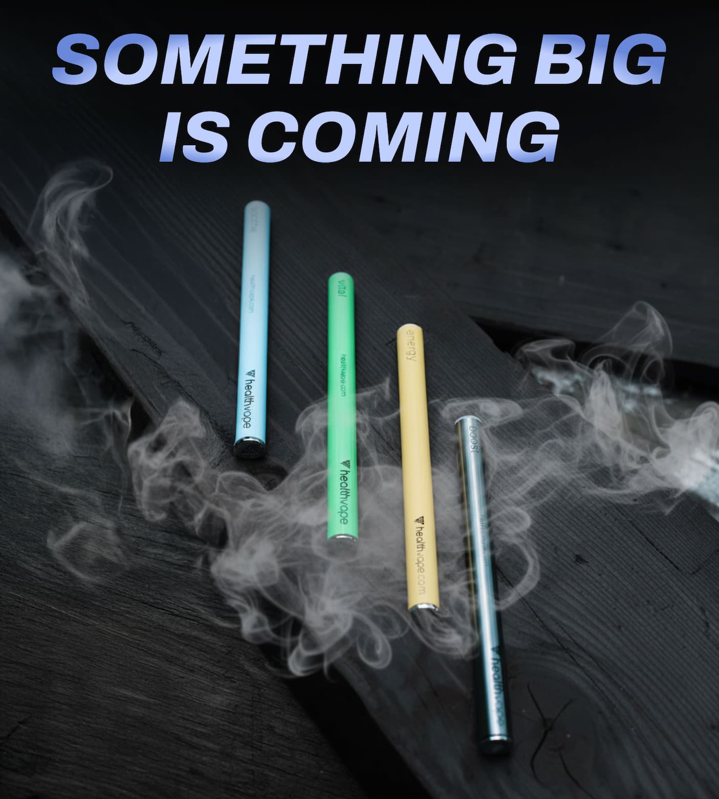 Something Big Is Coming