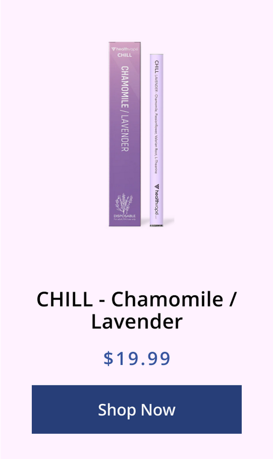 CHILL - Chamomile / Lavender