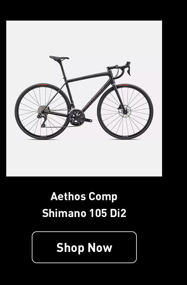 Tarmac and Aethos Comp In Stock Specialized Bicycle Components