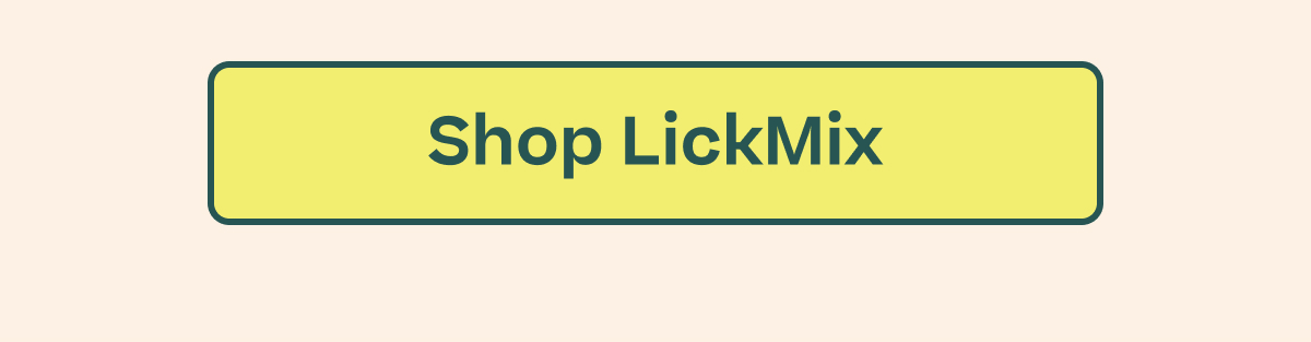 Shop LickMix