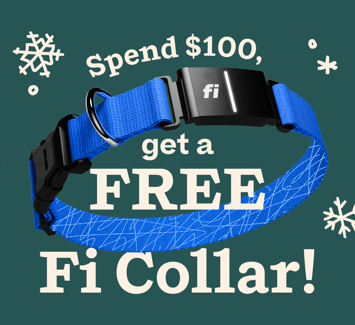 Woof x Fi | Spend $100 Get a Free Fi Collar