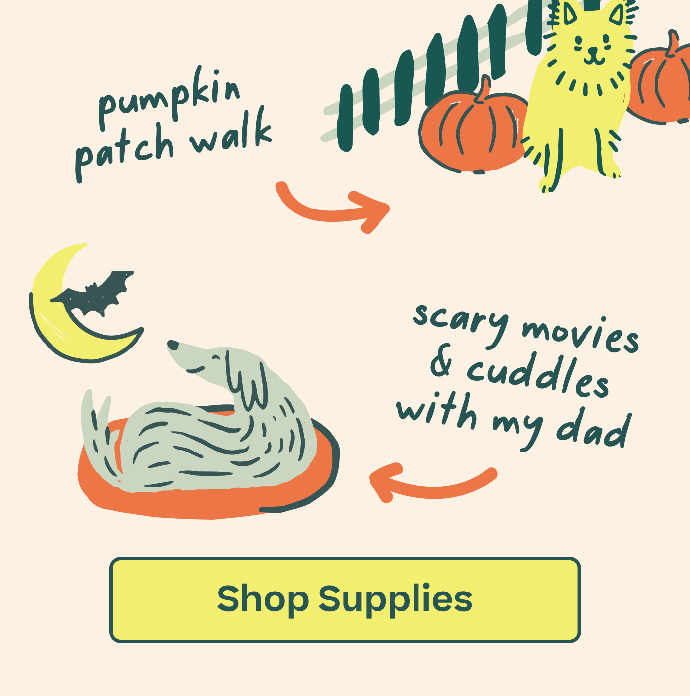 Pumpkin patch walk.  Scary movies & cuddles with my dad.  |  Shop Supplies