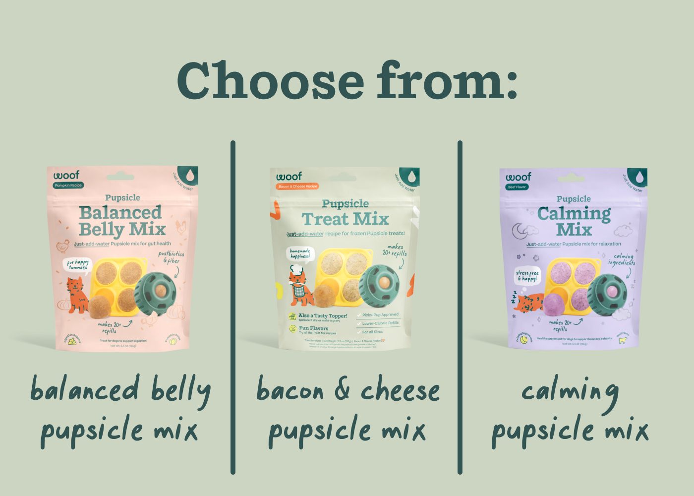 Choose from: Balanced Belly | Calming Mix  | Bacon & Cheese