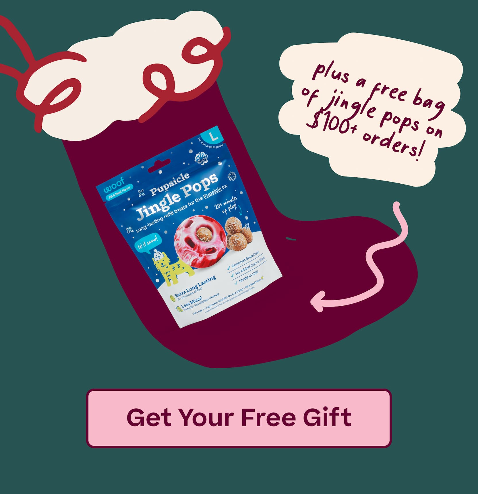 plus a free bag of jingle pops on $100+ orders! | GET YOUR FREE GIFT