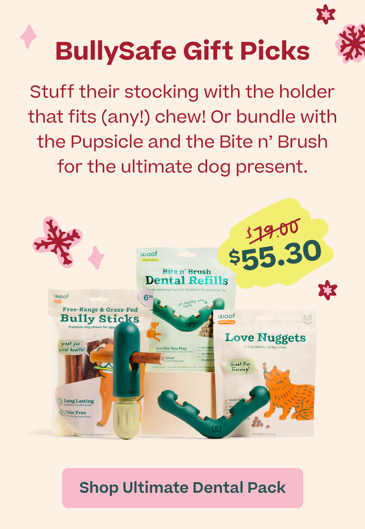 Woof | BullySafe Gift Packs - Shop Ultimate Dental Pack