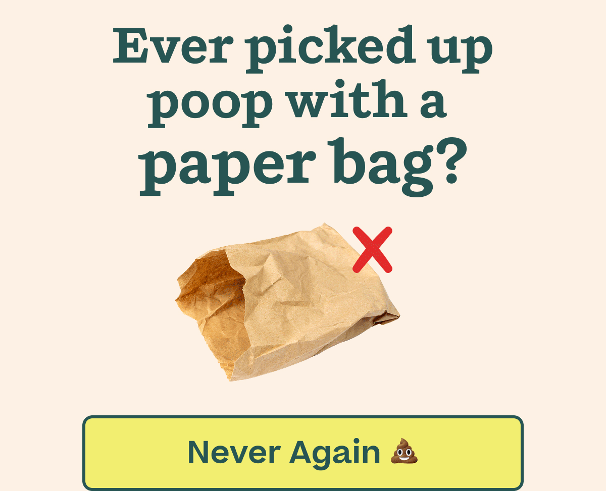 Ever picked up poop?