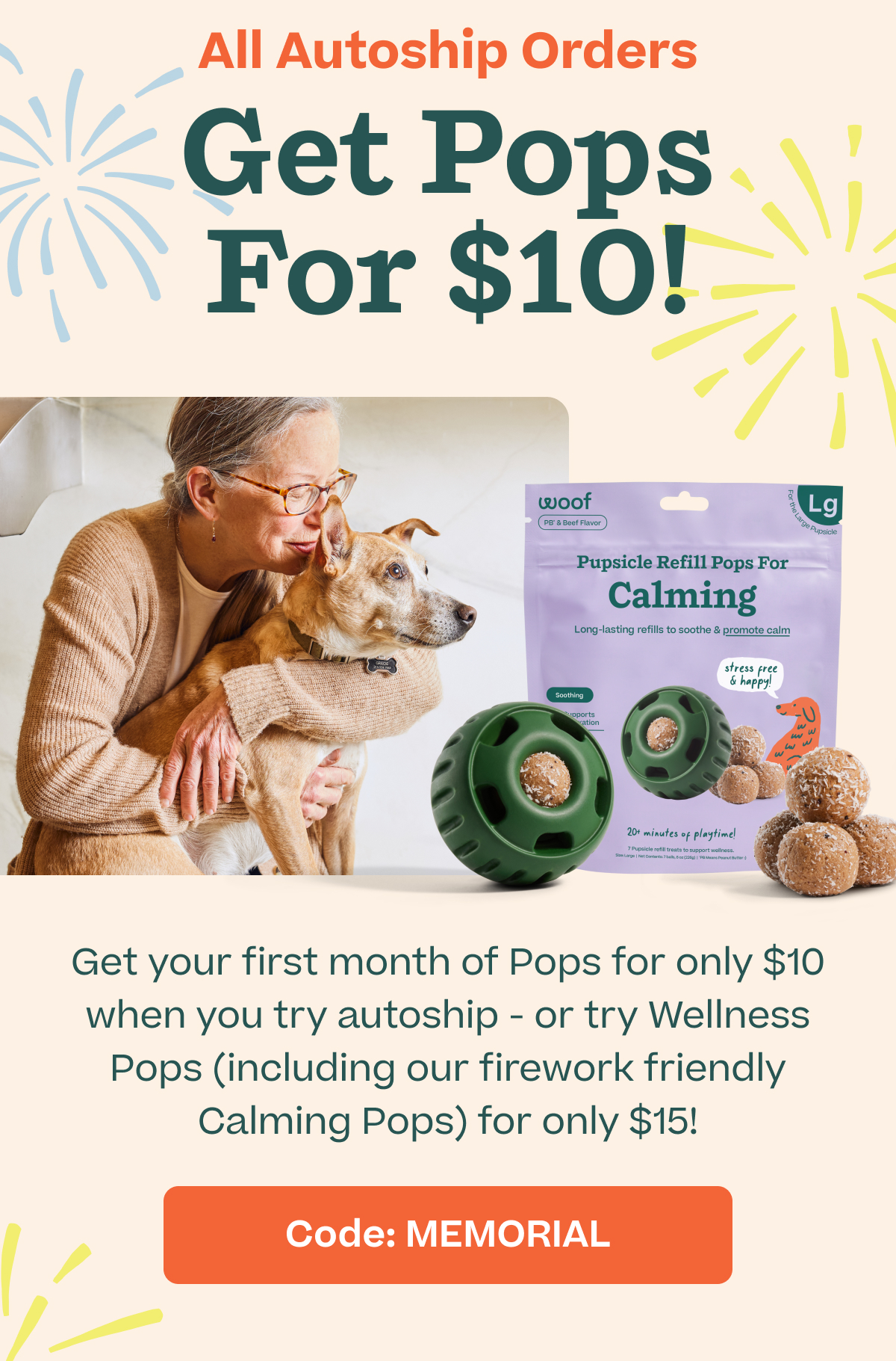 Woof | Memorial Day Sale - Get Pops for $10