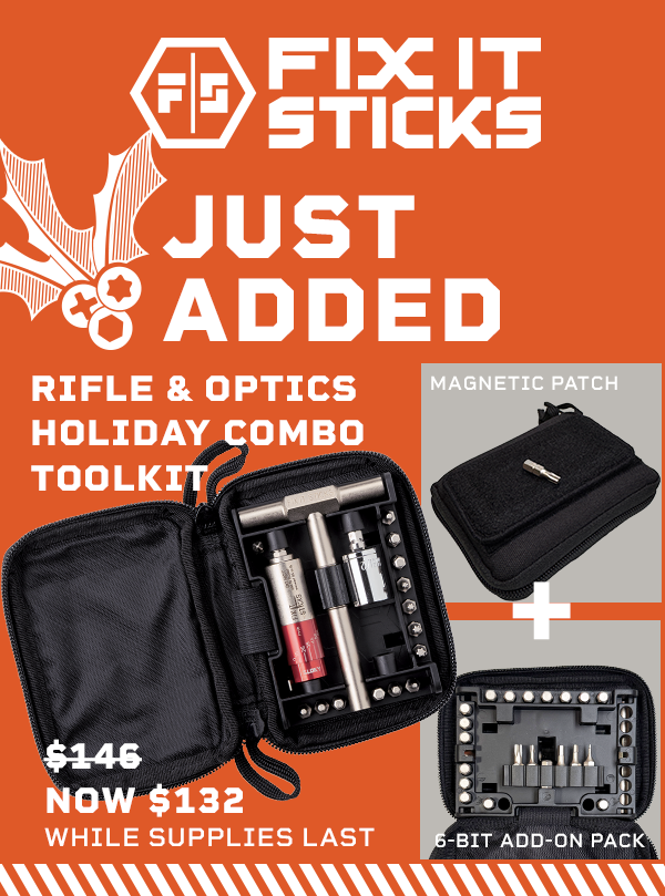 Just Added. Rifle & Optics Holiday Combo Toolkit | MSRP $146 NOW $132 While supplies last