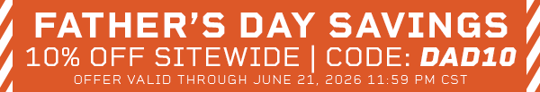 Father's Day Savings | 10% Off Sitewide | Code: DAD10