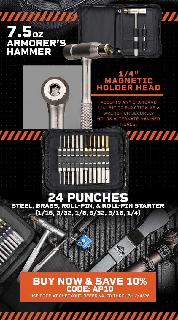 7.5oz Armorer's Hammer | 1/4" Magnetic holder head. Accepts any standard 1/4" bit to function as a wrench or securely holds alternate hammer heads. 24 punches - Steel, Brass, Roll-pin, & Roll-pin starter (1/16, 3/32, 1/8, 5/32, 3/16, 1/4) | Buy Now & Save 10% CODE: AP10 use code at checkout. Offer valid through 2/4/26