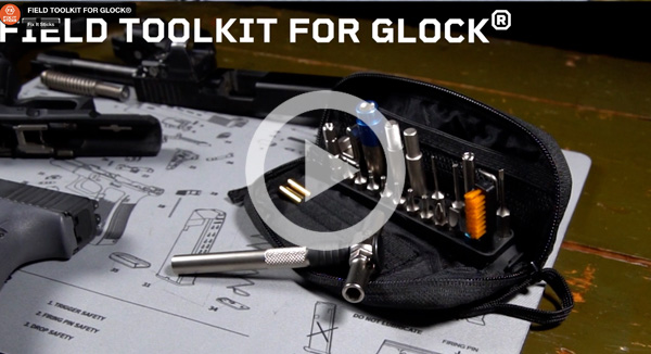 FIELD TOOLKIT FOR GLOCK&reg;