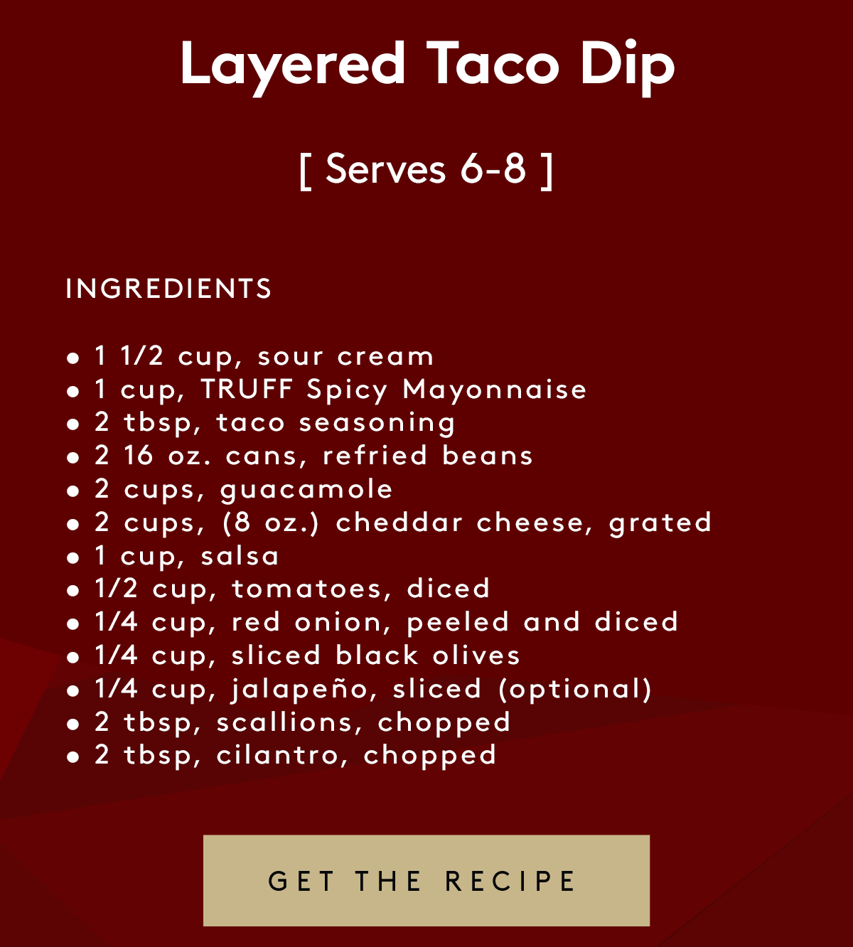 Layered Taco Dip Truff Hot Sauce