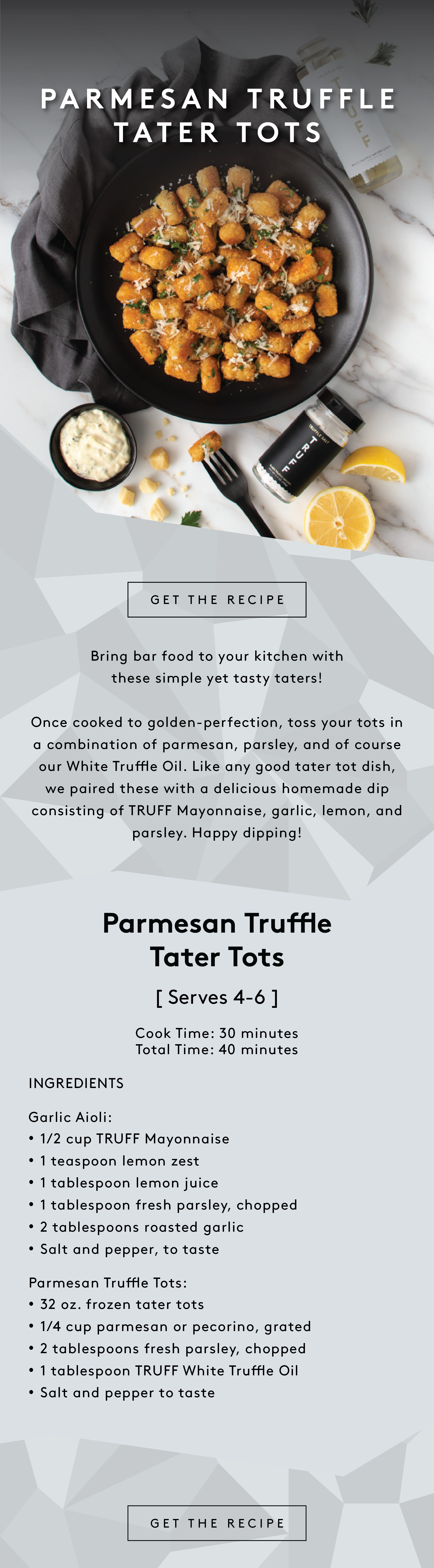 Parmesan Truffle Tater Tots with Garlic Aioli Truff Hot Sauce