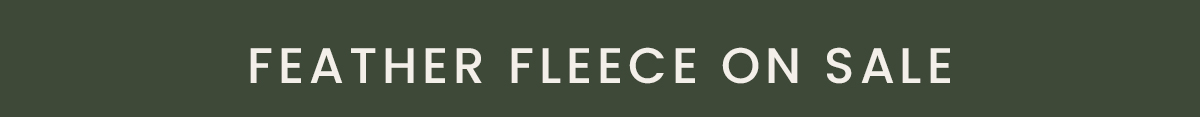 Shop Feather Fleece