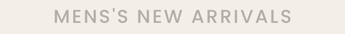 Shop Men's New Arrivals 