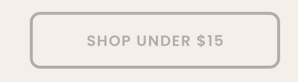 Shop Under $15