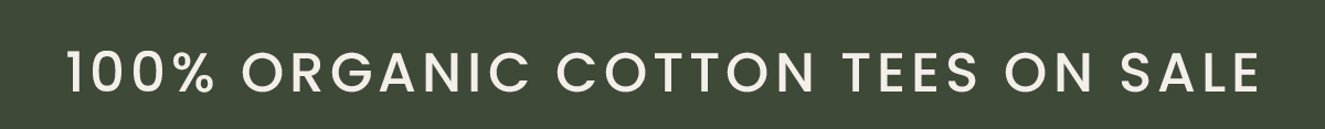 Shop Organic Cotton Tees