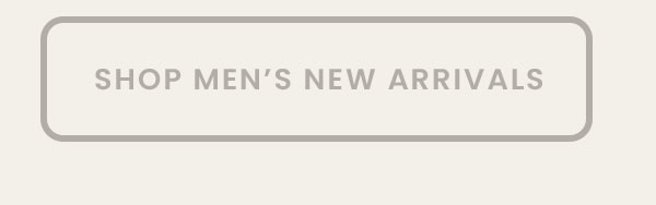Shop Men's New Arrivals 