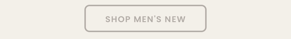 Shop Men's New Arrivals 