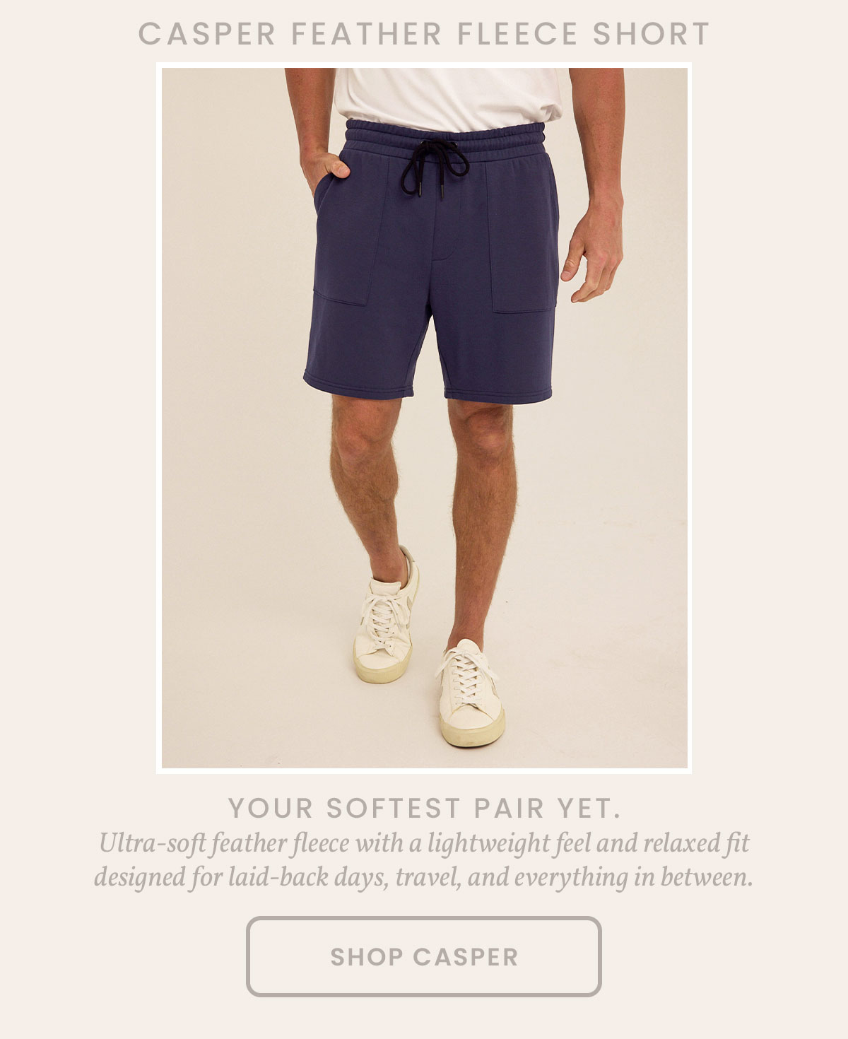 Casper Feather Fleece Short 7"