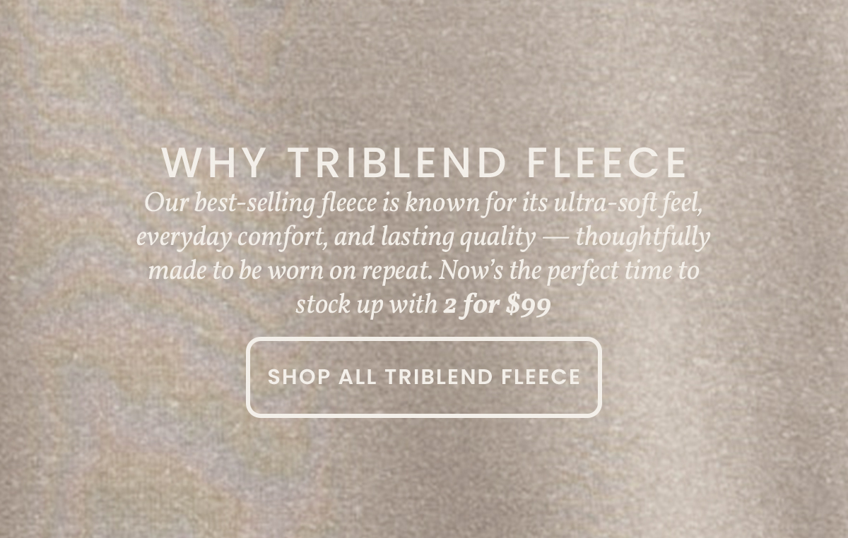 Shop Triblend Fleece