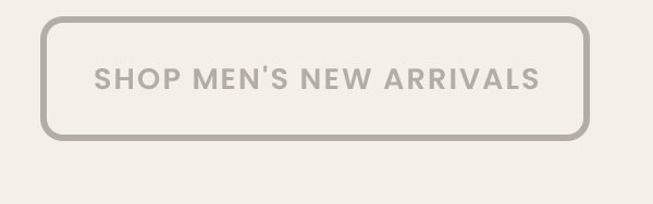 Shop Men's New Arrivals 